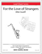 For the Love of Strangers piano sheet music cover